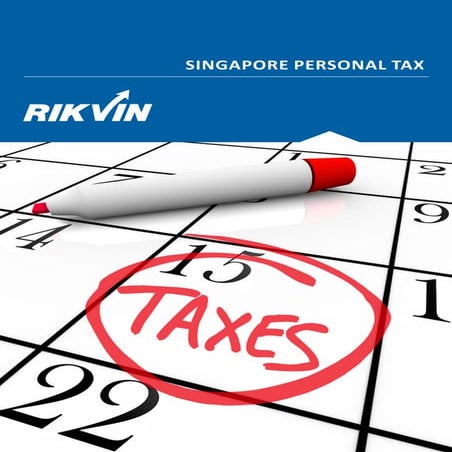 Rikvin singapore personal tax