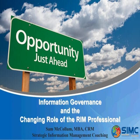 The Changing Role of the RIM Professional