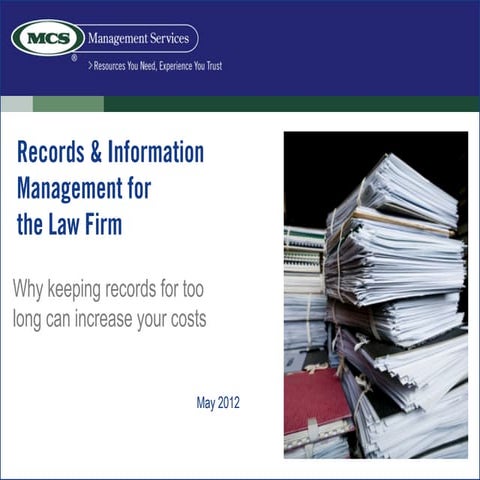 Records & Information Management and the Law Firm - MCS Management Services