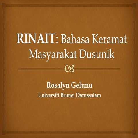 Rinait bahasa keramat dusunik | PPTX