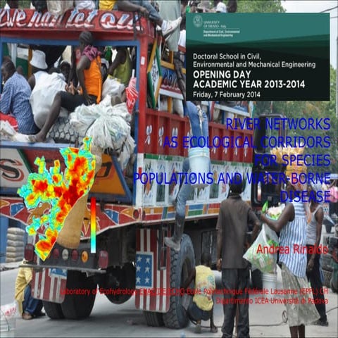 RIVER NETWORKS AS ECOLOGICAL CORRIDORS FOR SPECIES POPULATIONS AND WATER-BORN...