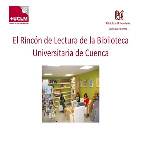 El Rincón de lectura de la Biblioteca Universitaria de Cuenca