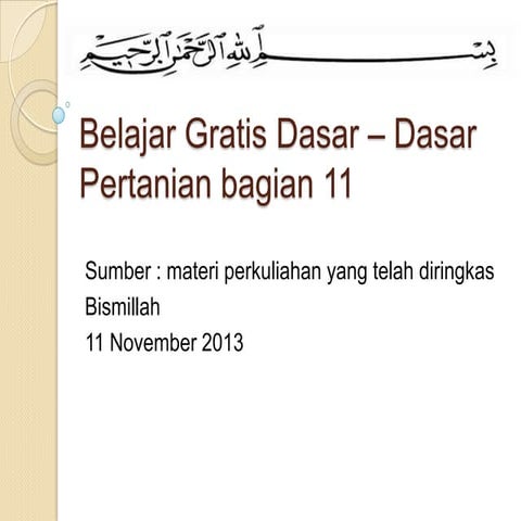 Ringkasan perkuliahan semester 2 produksi tanaman (bagian 11)