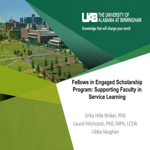Fellows in Engaged Scholarship Program: Supporting Faculty in Service Learning
