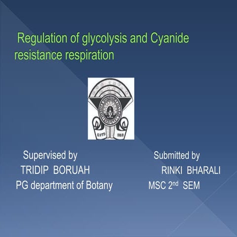 Regulation of glycolysis and Cyanide resistance respiration