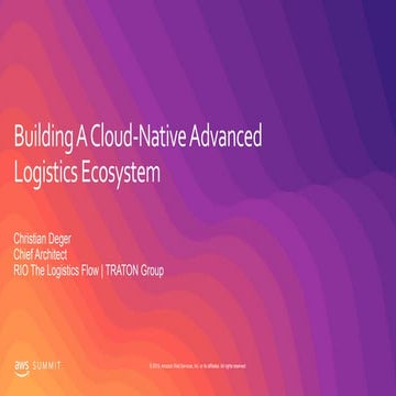 Building A Cloud-Native Advanced Logistics Ecosystem