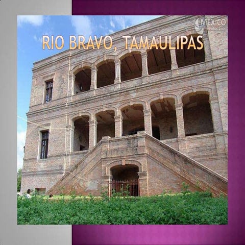 Rio bravo, tamaulipas