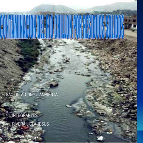 Rio chillon,JESUS,RIVERA