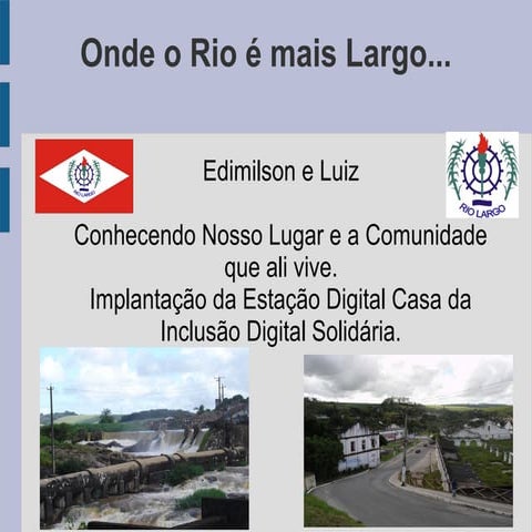 Minha comunidade: Rio largo