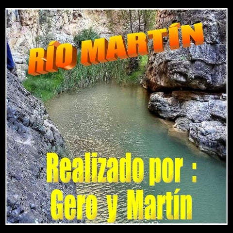 Rio martin