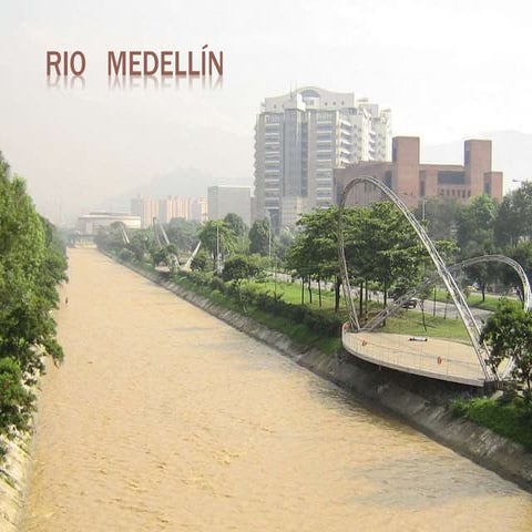 Rio medellin 777