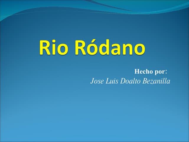 Rio Ródano PPT