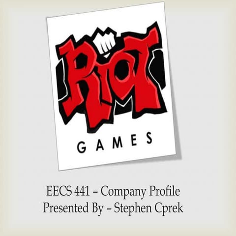 Riot Games Company Presentation | PDF