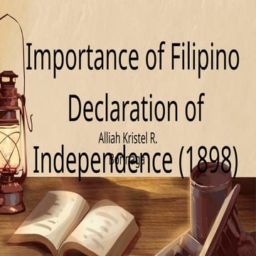 Importance of Filipino  Declaration of Independence .pptx