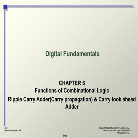 Ripple carry propagation or carry look ahead in DLD