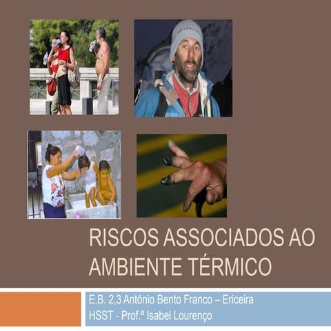 Riscos associados ao ambiente térmico