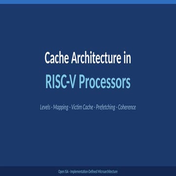 Comprehensive Overview of Cache Architecture in RISC-V Processors ...
