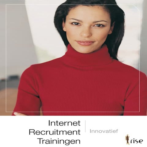 Rise internet recruitment trainingen