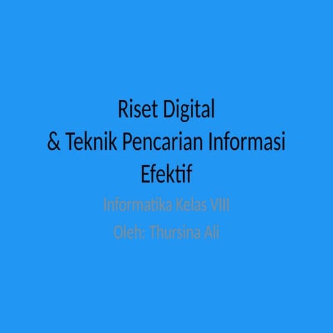 Riset_Digital_24_Slide_Design_Kelas_8.pptx