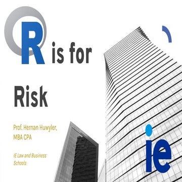 R is for Risk 2 Risk Management using R