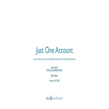 Just One Account, How Lean Startup Principles Have Driven an Enterprise Marke...