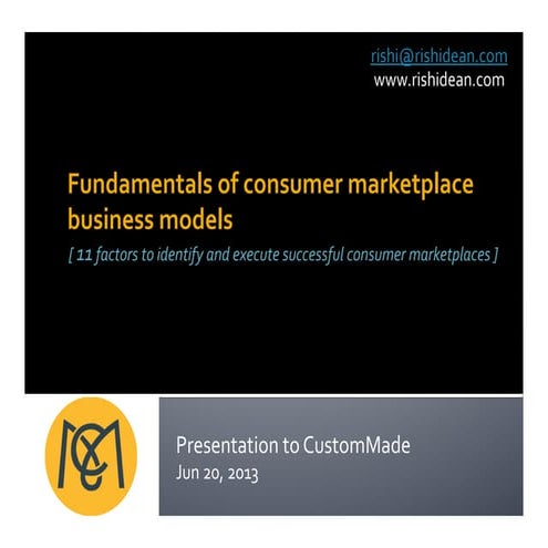 Fundamentals of Consumer Marketplaces - Rishi Dean