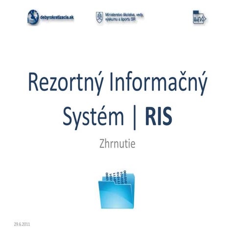 Rezortný Informačný Systém | RIS - zhrnutie | PPTX