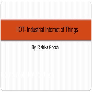Industrial IOT By Rishika Ghosh