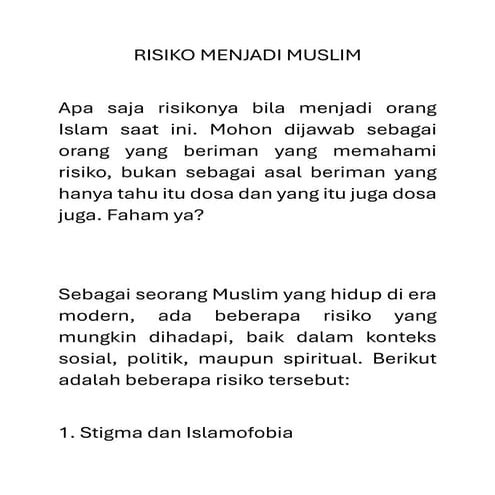 Apa Saja Risikonya Bila Menjadi Orang Islam Saat Ini
