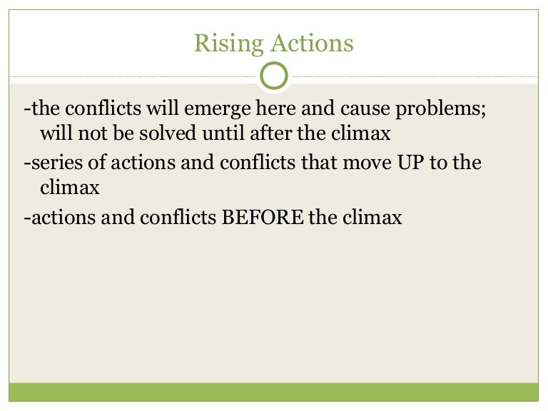 Rising Actions