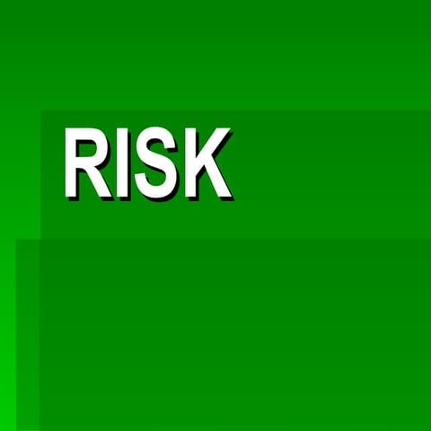 Risk