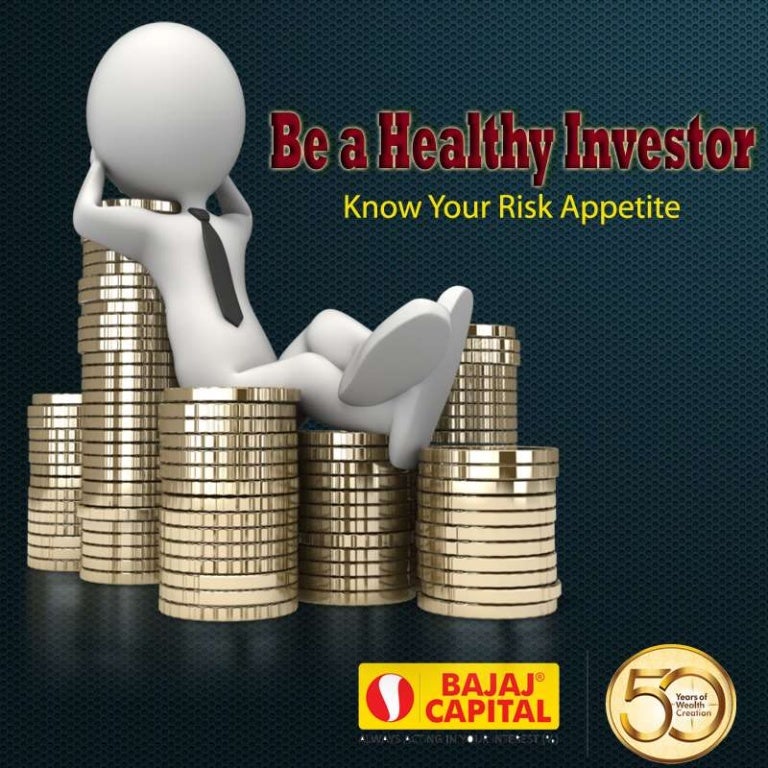 Be A Healthy Investor Know Your Risk Appetite