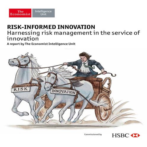 Risk-informed innovation 