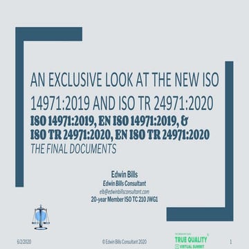 An Inside Look at Changes to the New ISO 14971:2019 from a Member of the Stan...