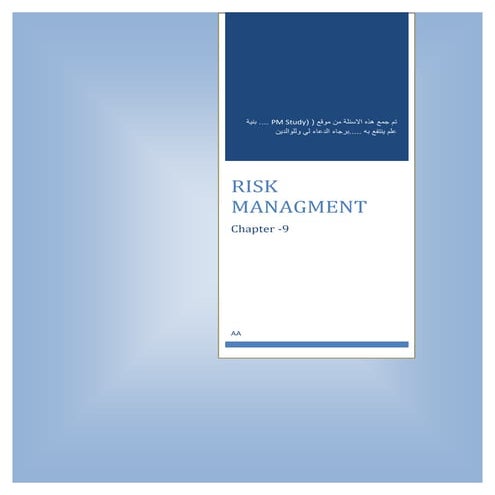 Risk 8- pm study question risk management
