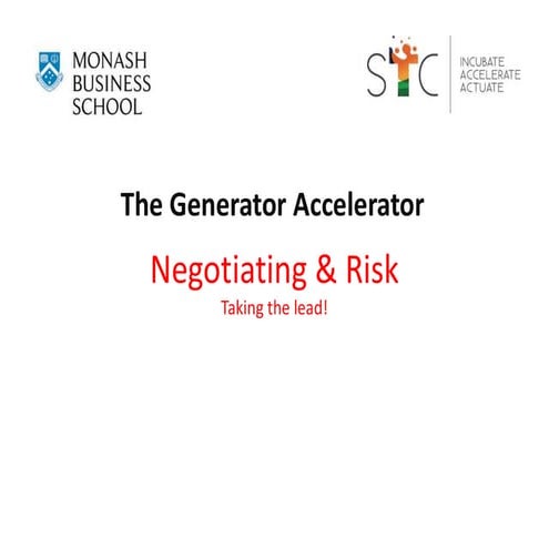 Risk and negotiation