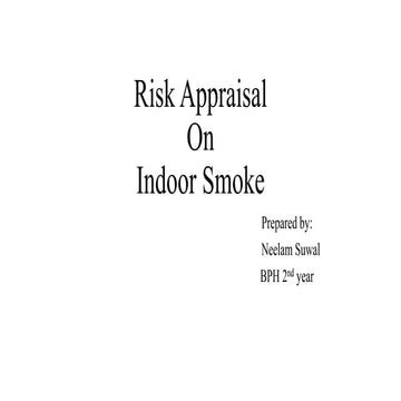 Risk apprasial  on indoor smoke 