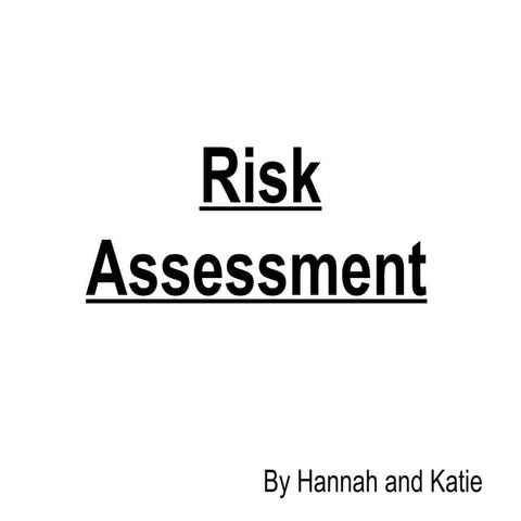 Risk Assessment