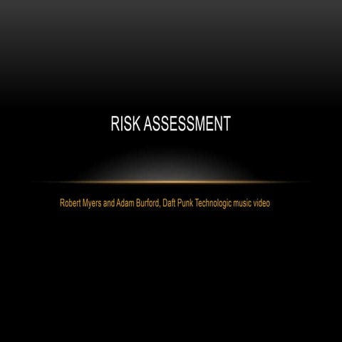 Risk assessment