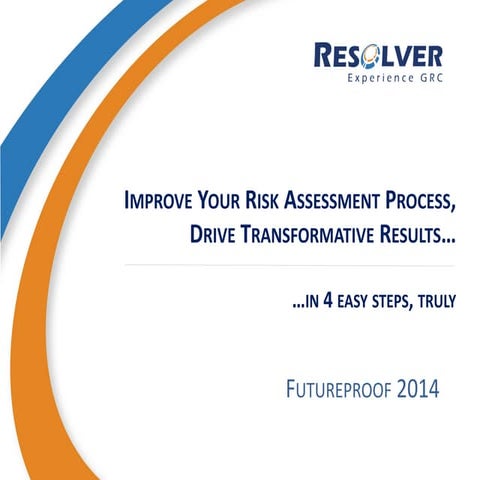 Improve Your Risk Assessment Process in 4 Steps