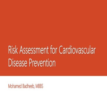 Risk assessment for cardiovascular disease prevention