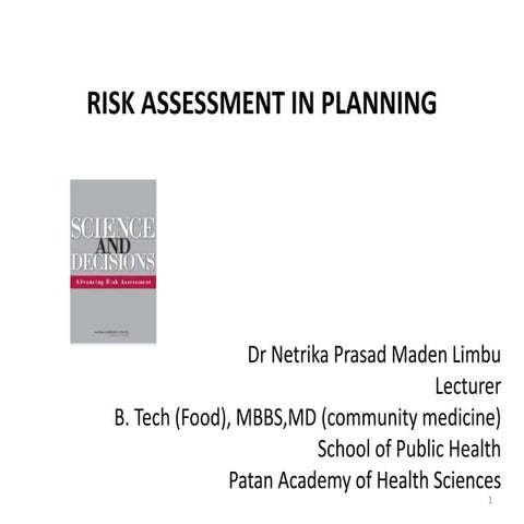 Risk assessment in health planning ii dr npml