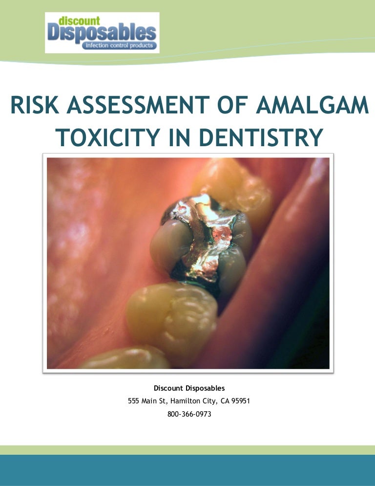 Risk Assessment of Amalgam Toxicity in Dentistry