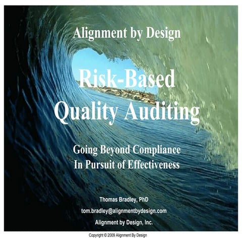 Risk Based Quality Audit   Part 1