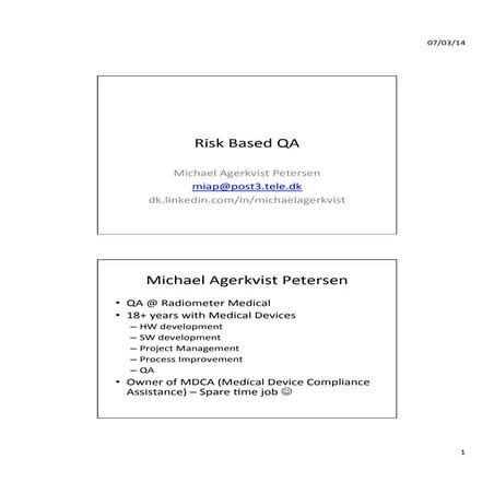 Risk based QA af Michael Agerkvist Petersen, Radiometer Medical