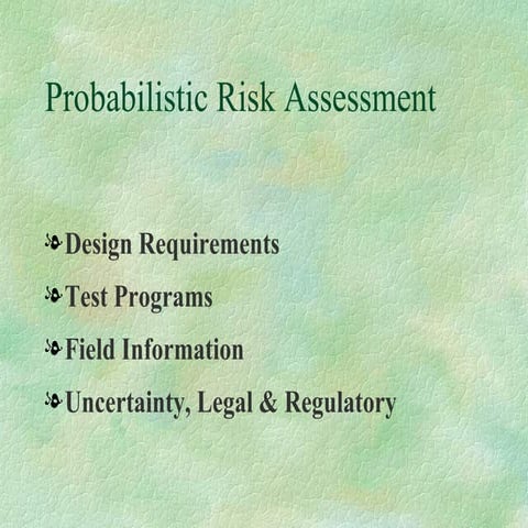 Probabilistic Risk Assessment