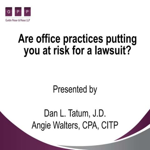 Are your medical office practices putting you at risk for a lawsuit?