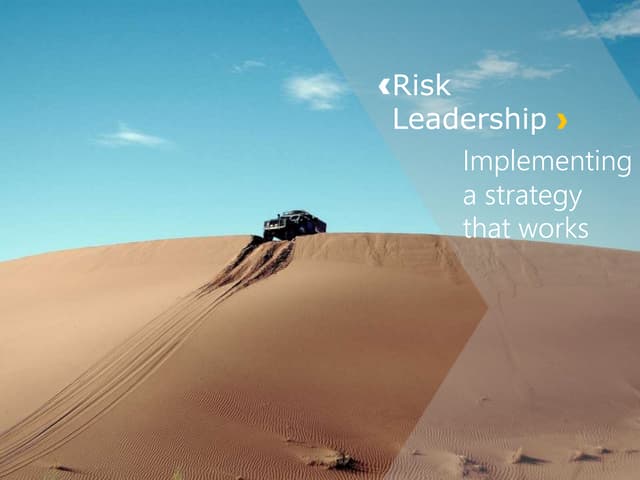 Risk leadership - implementing a ri...
