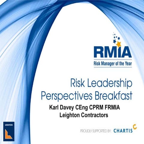 Risk Leadership Perspectives Breakfast Risk Manager of the Year Karl ...