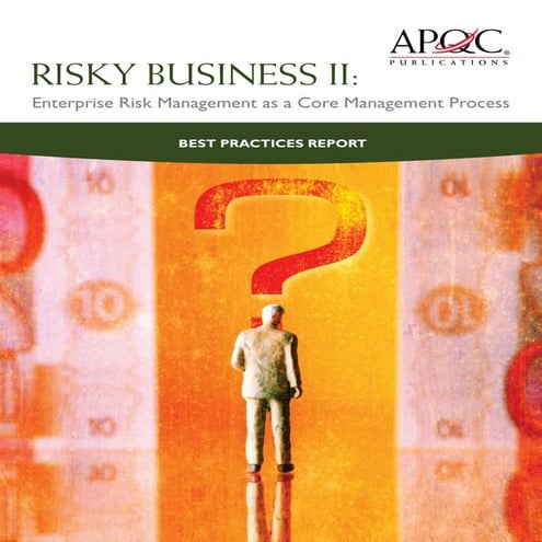 Enterprise Risk Management as a Core Management Process